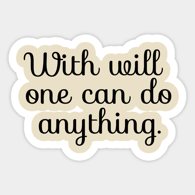 Inspirational Motivational Quotes Saying Gift Sticker by Anthony88